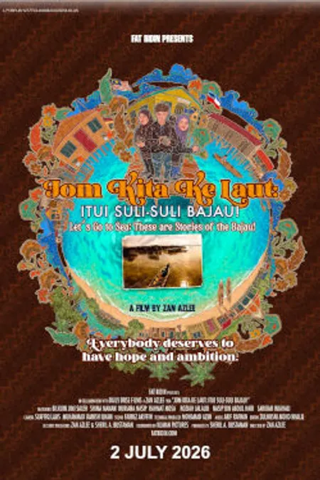 Poster for Jom Kita Ke Laut: Itui Suli-Suli Bajau!